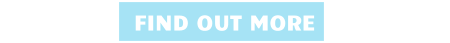 FIND OUT MORE